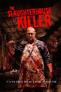 The Slaughterhouse Killer (2020) The Slaughterhouse Killer (2020)
