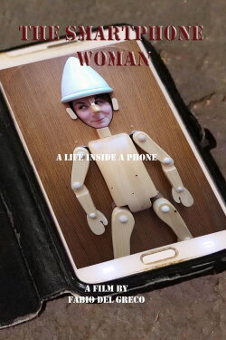 The Smartphone Woman (2020) The Smartphone Woman (2020)