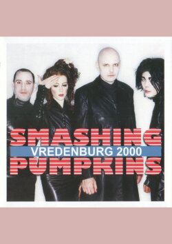 The Smashing Pumpkins: Live at Vredenburg 2000 (2000) The Smashing Pumpkins: Live at Vredenburg 2000 (2000)