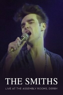 The Smiths: Live at the Assembly Rooms (1983)
