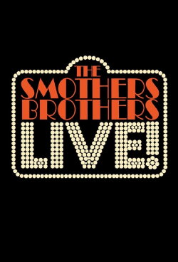 The Smothers Brothers: LIVE! (2024)