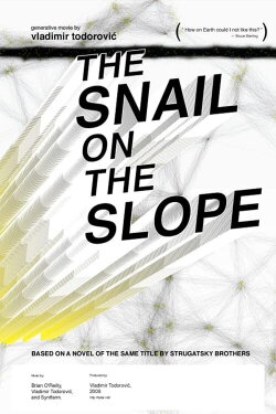 The Snail on the Slope (2009) The Snail on the Slope (2009)