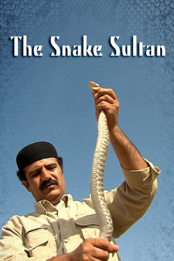 The Snake Sultan (2012)