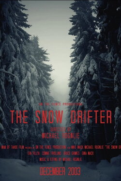 The Snow Drifter (2003)