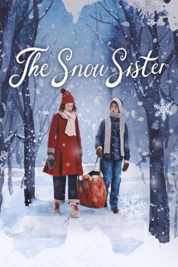 The Snow Sister (2024) The Snow Sister (2024)