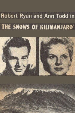 The Snows of Kilimanjaro (1960) The Snows of Kilimanjaro (1960)