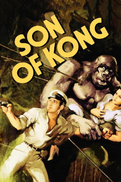 The Son of Kong (1933) The Son of Kong (1933)