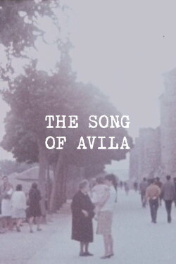 The Song of Avila (1967) The Song of Avila (1967)