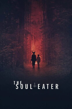 The Soul Eater (2024) The Soul Eater (2024)