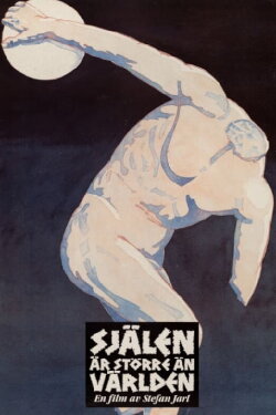 The Soul Is Greater Than the World (1985) The Soul Is Greater Than the World (1985)