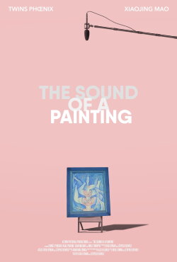 The Sound of a Painting (2020) The Sound of a Painting (2020)