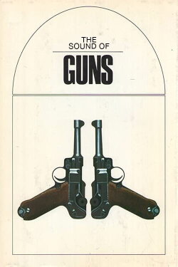 The Sound of Guns (1979) The Sound of Guns (1979)