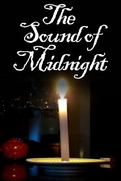 The Sound of Midnight (2018) The Sound of Midnight (2018)