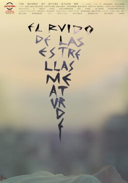 The Sound of the Stars Dazes Me (2012)