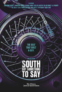 The South Got Something To Say (2022) The South Got Something To Say (2022)