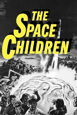 The Space Children (1958) The Space Children (1958)