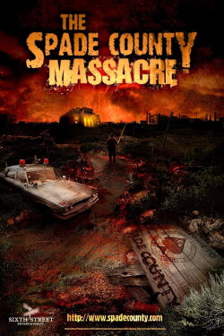 The Spade County Massacre (2011) The Spade County Massacre (2011)