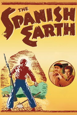The Spanish Earth (1937) The Spanish Earth (1937)