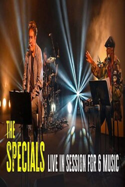 The Specials Live in Session for 6 Music (2021) The Specials Live in Session for 6 Music (2021)