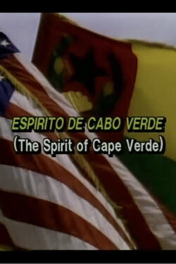 The Spirit of Cape Verde (1986) The Spirit of Cape Verde (1986)