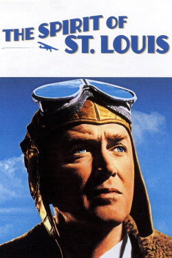 The Spirit of St. Louis (1957) The Spirit of St. Louis (1957)