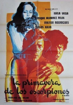 The Spring of the Scorpions (1971) The Spring of the Scorpions (1971)