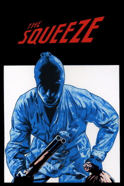 The Squeeze (1977) The Squeeze (1977)