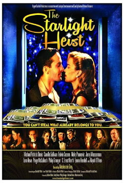 The Starlight Heist (2015) The Starlight Heist (2015)
