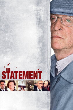 The Statement (2003) The Statement (2003)