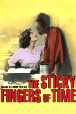The Sticky Fingers of Time (1997) The Sticky Fingers of Time (1997)