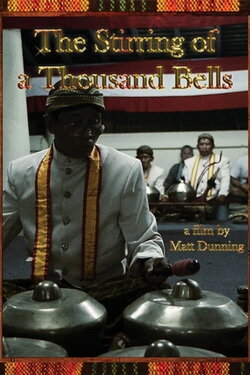 The Stirring of a Thousand Bells (2013) The Stirring of a Thousand Bells (2013)