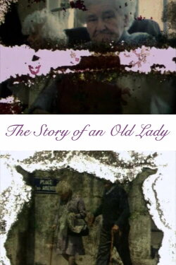 The Story of an Old Lady (2003) The Story of an Old Lady (2003)