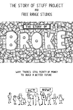 The Story of Broke (2011) The Story of Broke (2011)