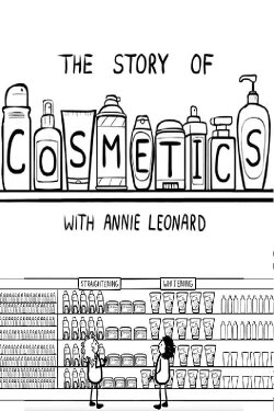 The Story of Cosmetics (2010) The Story of Cosmetics (2010)