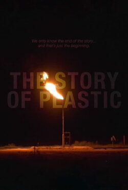 The Story of Plastic (2019) The Story of Plastic (2019)