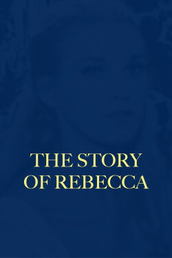 The Story of Rebecca (1964)