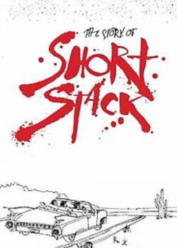 The Story Of Short Stack (2011) The Story Of Short Stack (2011)