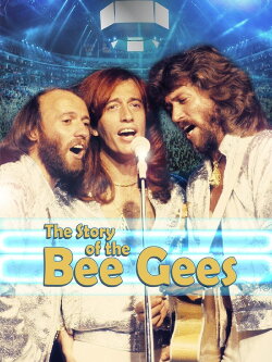 The Story of The Bee Gees (2011) The Story of The Bee Gees (2011)