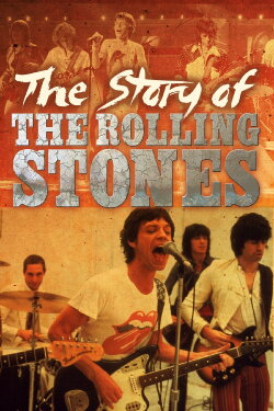 The Story of the Rolling Stones (2013) The Story of the Rolling Stones (2013)