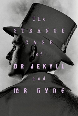 The Strange Case of Dr. Jekyll & Mr. Hyde (2022) The Strange Case of Dr. Jekyll & Mr. Hyde (2022)