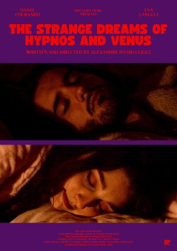 The Strange Dreams of Hypnos and Venus (2023) The Strange Dreams of Hypnos and Venus (2023)