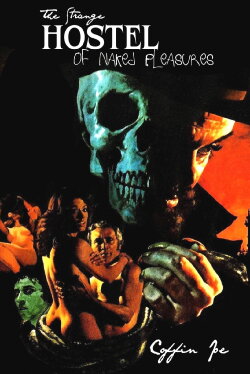 The Strange Hostel of Naked Pleasures (1976) The Strange Hostel of Naked Pleasures (1976)