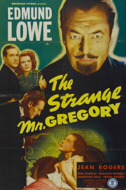 The Strange Mr. Gregory (1945) The Strange Mr. Gregory (1945)