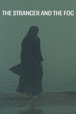 The Stranger and the Fog (1975)