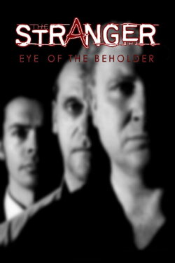 The Stranger: Eye of the Beholder (1995)