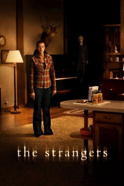 The Strangers (2008) The Strangers (2008)