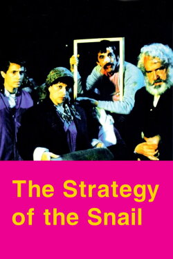 The Strategy of the Snail (1993) The Strategy of the Snail (1993)