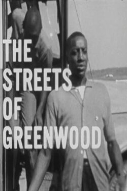 The Streets of Greenwood (1962) The Streets of Greenwood (1962)