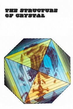 The Structure of Crystal (1969) The Structure of Crystal (1969)