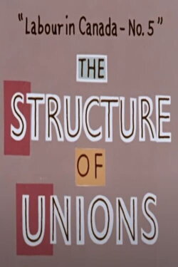 The Structure of Unions (1955) The Structure of Unions (1955)
